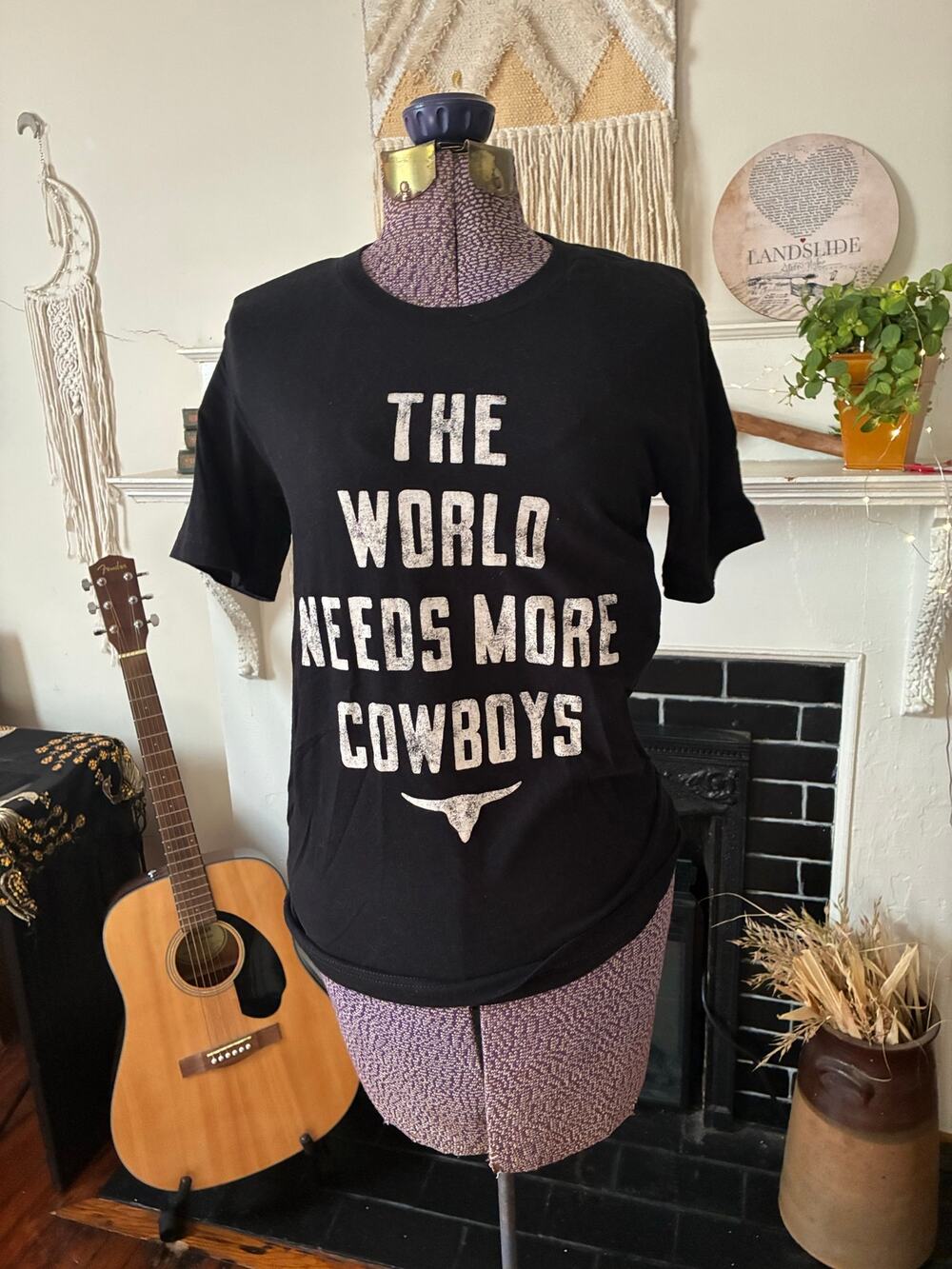 La La Sista The World Needs More Cowboys Size S